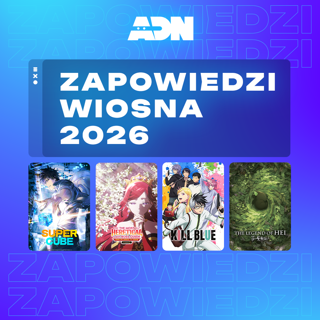 ADN – Zapowiedzi Wiosna 2026