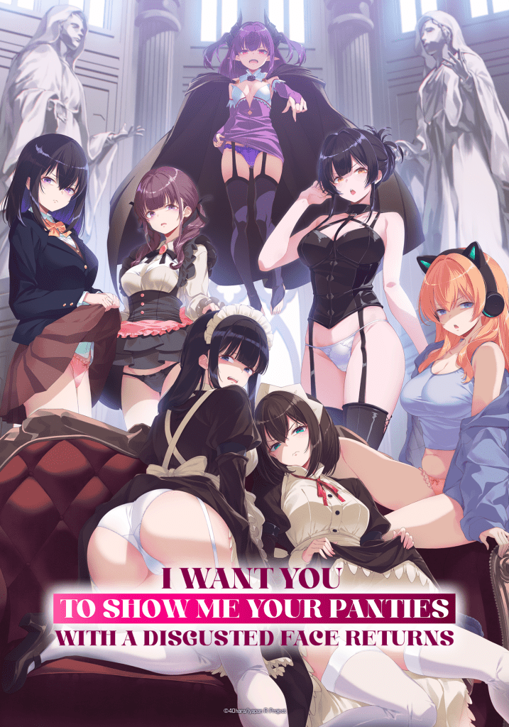I want you to show me your panties with a disgusted face returns